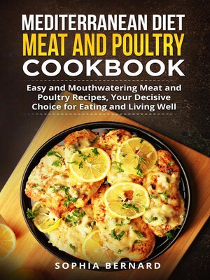 cover image of Mediterranean Diet Meat and Poultry Cookbook